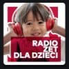 Radio Zet Dla Dzieci