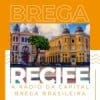 Brega Recife Web Rádio