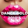 Radio DFM Dance Gold 2010's