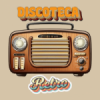 Rádio Discoteca Retrô