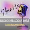 Rádio Melodia Web