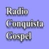 Rádio Conquista Gospel