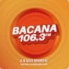Radio Bacana 106.3 FM