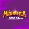 Radio La Magnifica 99.9 FM