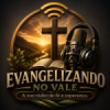 Rádio Evangelizando no Vale