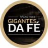 Rádio Web Gigantes da Fé