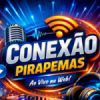 Rádio Conexão Pirapemas