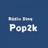 Rádio Ding - Pop 2k