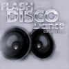 Flash Disco Dance DELUXE