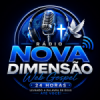 Rádio Nova Dimensão Web Gospel
