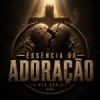 Rádio Essência da Adoração