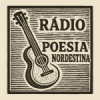 Rádio Poesia Nordestina