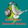 Rádio Gospel Semeando Bençãos